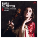 Hanna Salzenstein: E Il Violoncello Suonò - CD