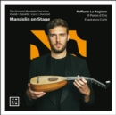 Raffaele La Ragione: Mandolin On Stage - CD