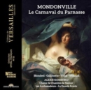 Mondonville: Le Carnaval Du Parnasse - CD