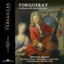 Forqueray: Intégrale Des Pièces De Viole - CD
