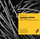 George Crumb: Black Angels/Music for a Summer Evening - CD