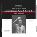 Anton Bruckner: Symphonies Nos. 2, 5, 7 & 8 - CD