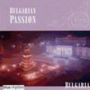 Bulgarian Passion - CD