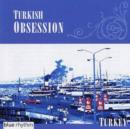 Turkish Obsession - CD