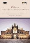 450 Years - Live Concert from Sachsische Staatskapelle, Dresden - DVD