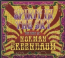 Spirit in the Sky: The Best of Norman Greenbaum - CD