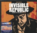 Songs from the Invisible Republic: The Music That Influences Bob Dylan - CD