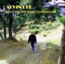 Still On the Road to Freedom - CD