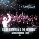 Roger Chapman and the Shortlist: Live at Grugahalle Essen - DVD