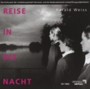 Harald Weiss: Reise in Die Nacht/Journey Into the Night - CD