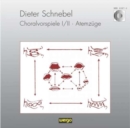 Schnebel/choralvorspiele 1/11 - CD
