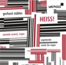 Gerhard Stäbler: Heiss! - CD