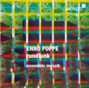 Enno Poppe: Rundfunk Für Neun Syntheszer - CD