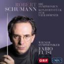 Robert Schumann: Die Symphonien, Konzertstuck Fur Vier Horner - CD
