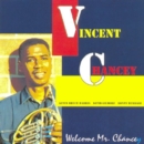 Welcome Mr. Chancey - CD