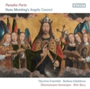 Paradisi Porte: Hans Memling's Angelic Concert - CD