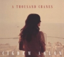 A Thousand Cranes - CD