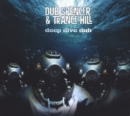 Deep Dive Dub - Vinyl