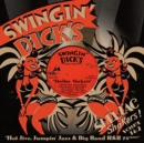Swingin' Dick's and Shellac Shakers!: Hot Jive, Jumpin' Jazz & Big Band R&B - CD