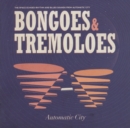 Bongoes & Tremoloes - Vinyl