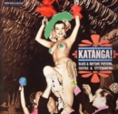 Katanga!: Exotic Blues & Rhythm - Vinyl