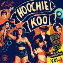 The Hoochie Koo - Vinyl