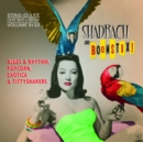 Shadrach and Boomstix!: Blues & Rhythm, Popcorn, Exotica & Tittyshakers - CD
