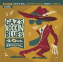 Gaz's Rockin' Blues: 40th Anniversary Special - CD