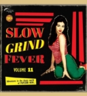Slow Grind Fever: Adventures in the Sleazy World of Popcorn Noir - Vinyl