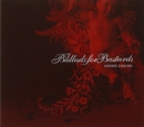 Ballads for Bastards - CD