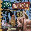 Dusty Ballroom: Something Is Going On in My Room - Vinyl