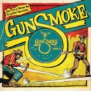 Gunsmoke: Dark Tales of Western Noir from the Ghost Town Jukebox... - Vinyl