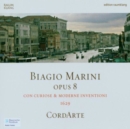 Biagio Marini: Opus 8: Con Curiose & Moderne Inventioni 1629 - CD