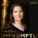 Sarah O'Brien: Impromptu - CD