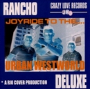 Joyride to The...urban Westworld - CD