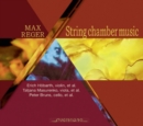 Max Reger: String Chamber Music - CD