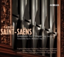 Camille Saint-Saëns: Symphony No. 3 'Organ'/Tarantella Op. 6/... - CD