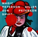Gilles Peterson-Magic Peterson Sunshine - CD