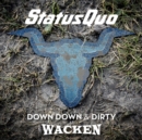 Down Down & Dirty at Wacken - CD