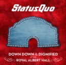 Down Down & Dignified at the Royal Albert Hall - Vinyl