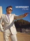 Morrissey: 25 Live - DVD