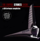Empire Strikes Back, The: A Glitterhouse Compilation - CD