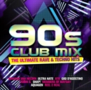 90's Club Mix: The Ultimate Rave & Techno Hits - CD