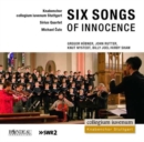 Six Songs of Innocence - CD