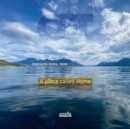 A place called home - CD