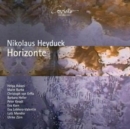 Nikolaus Heyduck: Horizonte - CD