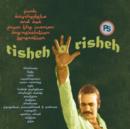 Tisheh O Risheh - CD