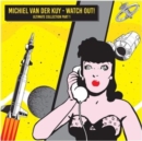 Michiel Van Der Kuy - Watch Out: Ultimate Collection Part 1 - CD