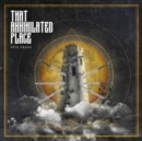 That Annihilated Place - CD