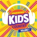 Homegrown kids country, volume 1 - CD